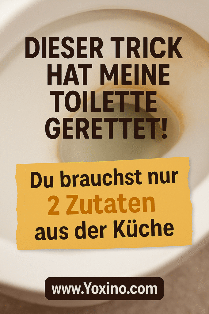Tiefenreinigung der Toilette – 4 Omas Tricks für hartnäckige Problemstellen